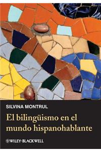 El bilinguismo en el mundo hispanohablante
