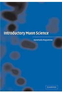 Introductory Muon Science