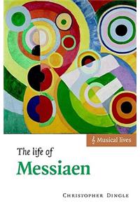 Life of Messiaen