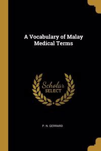 A Vocabulary of Malay Medical Terms