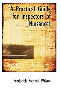 A Practical Guide for Inspectors of Nuisances