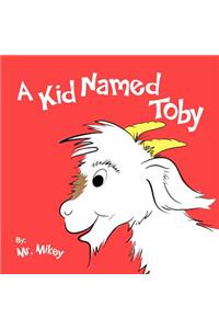 A Kid Named Toby