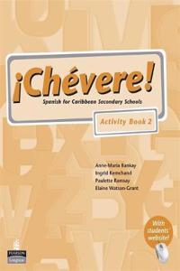 Chevere! Activity Book 2