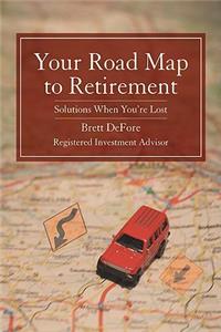 Your Road Map to Retirement