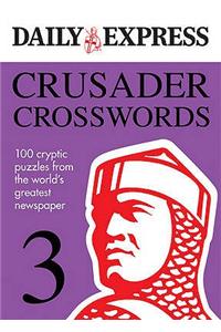 Daily Express: Crusader Crosswords 3