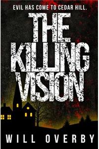 The Killing Vision