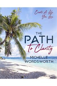 The Path To Clarity