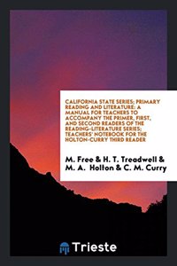 California State Series; Primary Reading and Literature