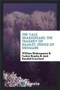 The Tragedy of Hamlet, Prince of Denmark