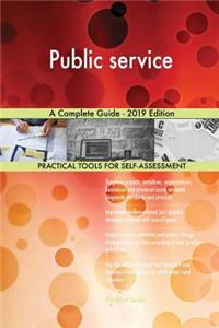 Public service A Complete Guide - 2019 Edition