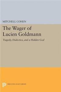 The Wager of Lucien Goldmann