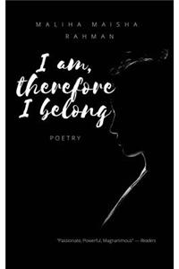 I am, therefore I belong