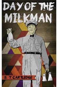 Day of the Milkman