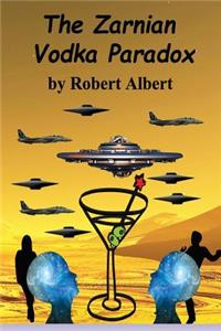 The Zarnian Vodka Paradox
