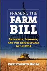 Framing the Farm Bill