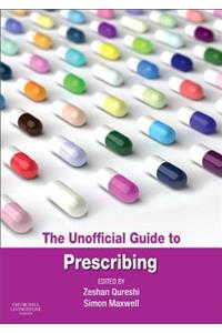 Unofficial Guide to Prescribing