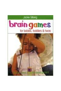 Brain Games For Babies, Toddlers & Twos (Vat Inc)