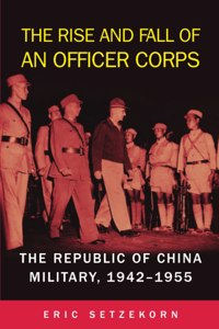 Rise and Fall of an Officer Corps