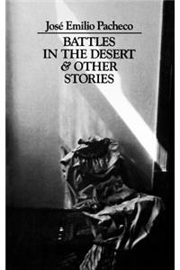 Battles in the Desert & Other Stories