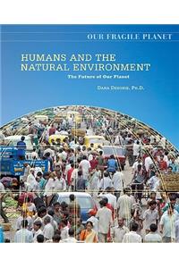Humans and the Natural Environment