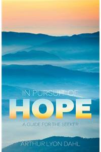 In Pursuit of Hope