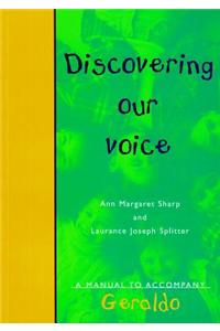 Discovering Our Voice