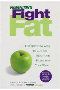 Prevention's Fight Fat