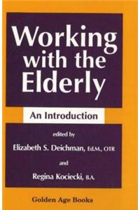 Working with the Elderly