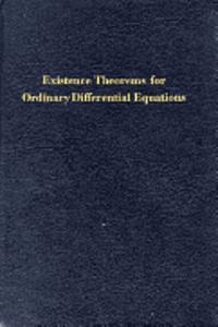 Existence Theorems for Ordinary Differential Equations