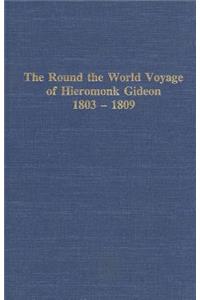 Round the World Voyage of Hieromonk Gideon 1803–1809