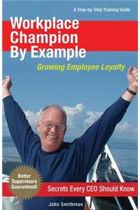 Workplace Champion By Example