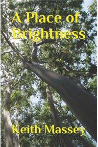 A Place of Brightness