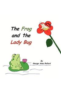 Frog and the Lady Bug