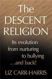 The Descent of Religion