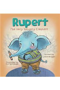 Rupert The Very Naughty Elephant
