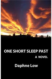 One Short Sleep Past