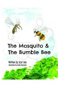 Mosquito & the Bumble Bee