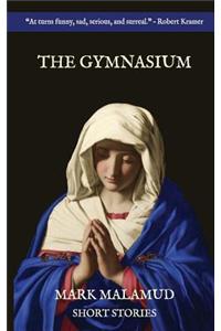 Gymnasium: Exercises in Literary Taxidermy
