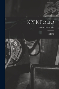 KPFK Folio; Oct 16-Oct 29 1961