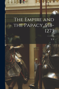 Empire and the Papacy, 918-1273