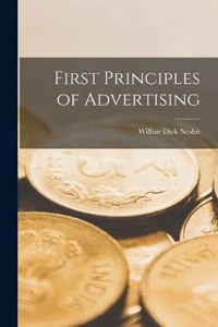 First Principles of Advertising