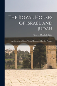 Royal Houses of Israel and Judah
