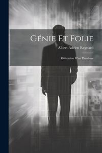 Génie Et Folie
