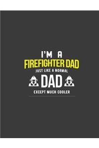 Firefighter dad