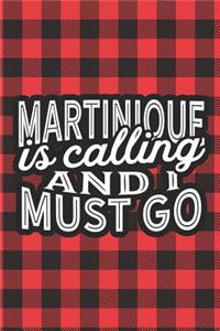 Martinique Is Calling And I Must Go