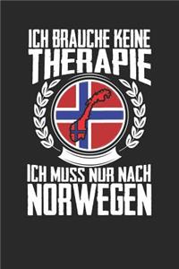 Ich brauche keine Therapie ich muss nur nach Norwegen