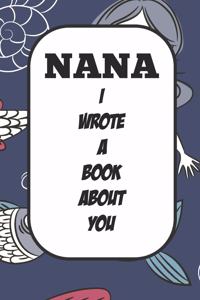 Nana I Wrote A Book About You
