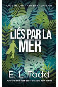 Liés par la Mer