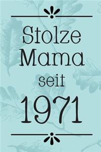 Stolze Mama 1971
