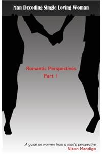 Man Decoding Single Loving Woman